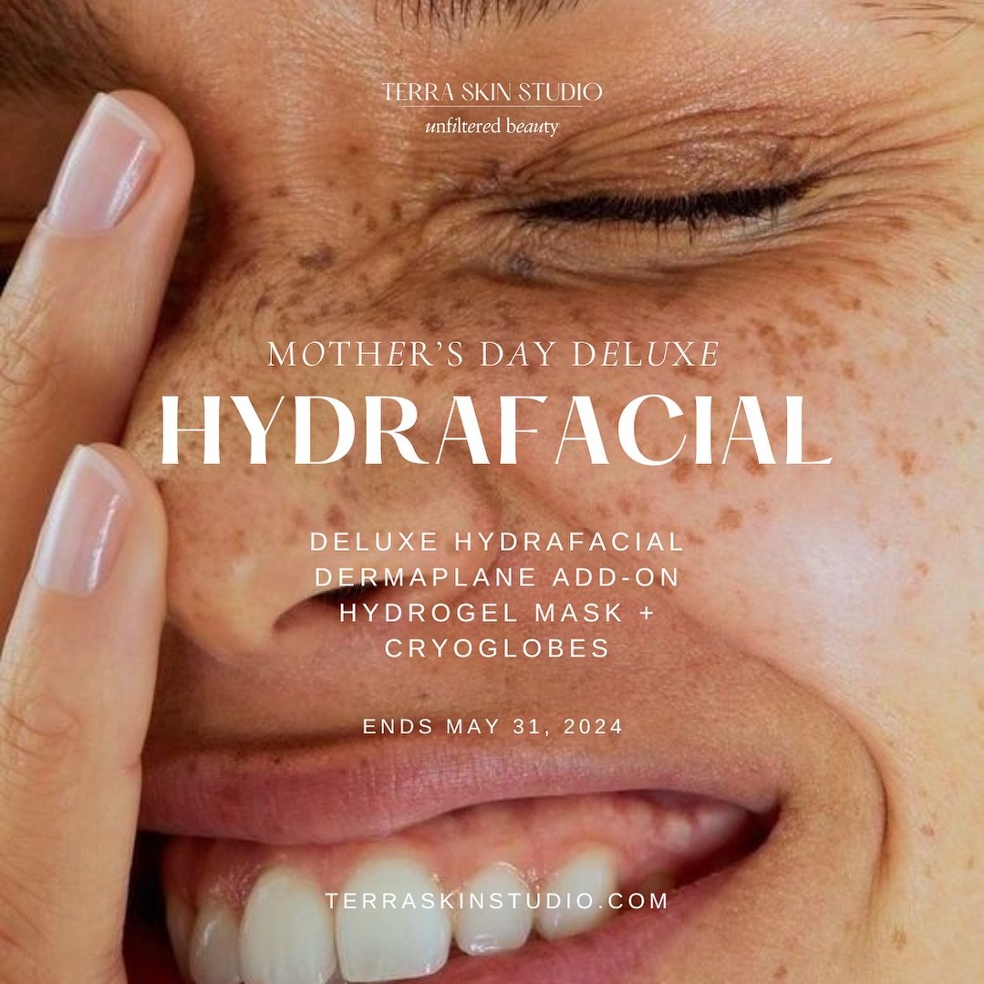Let&rsquo;s celebrate Mom all month long! 💐
During the month of May we will be offering our Deluxe Mothers Hydrafacial with complimentary add-ons! Receive everything you love from our traditional Deluxe Hydrafacial including a complimentary Dermapla