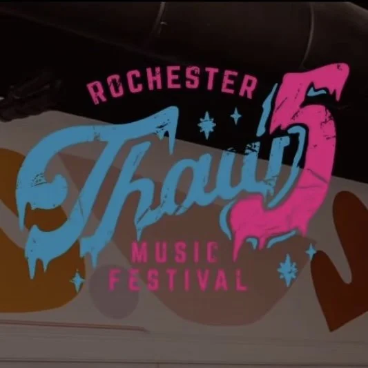 rochester thaw music festival 