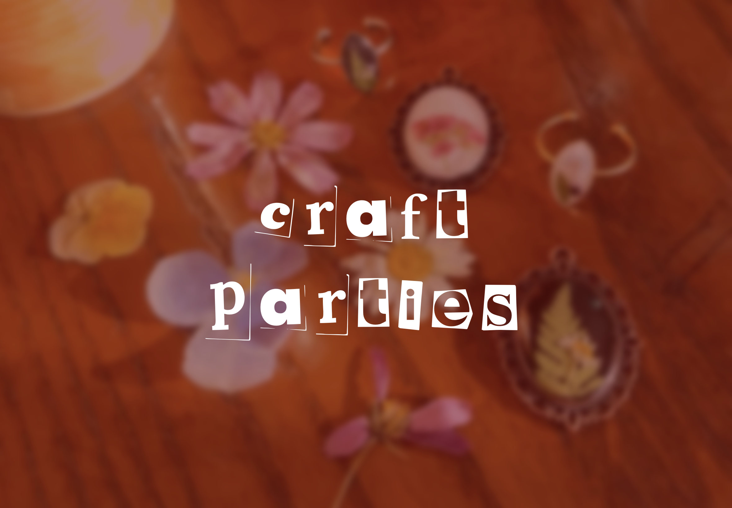 Craft Party Ideas
