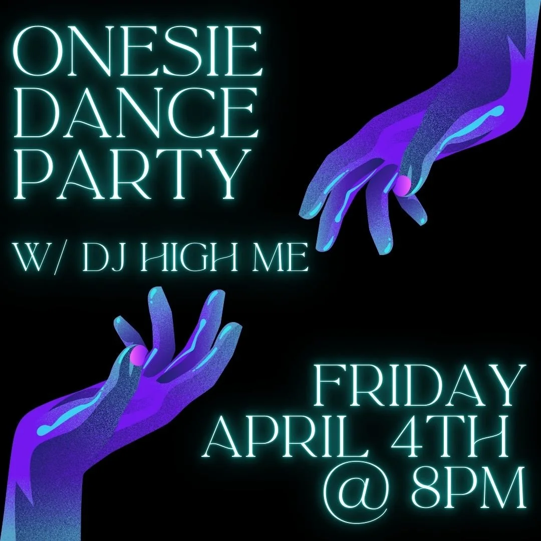 ONESIE DANCE PARTY W/ DJ HIGH ME