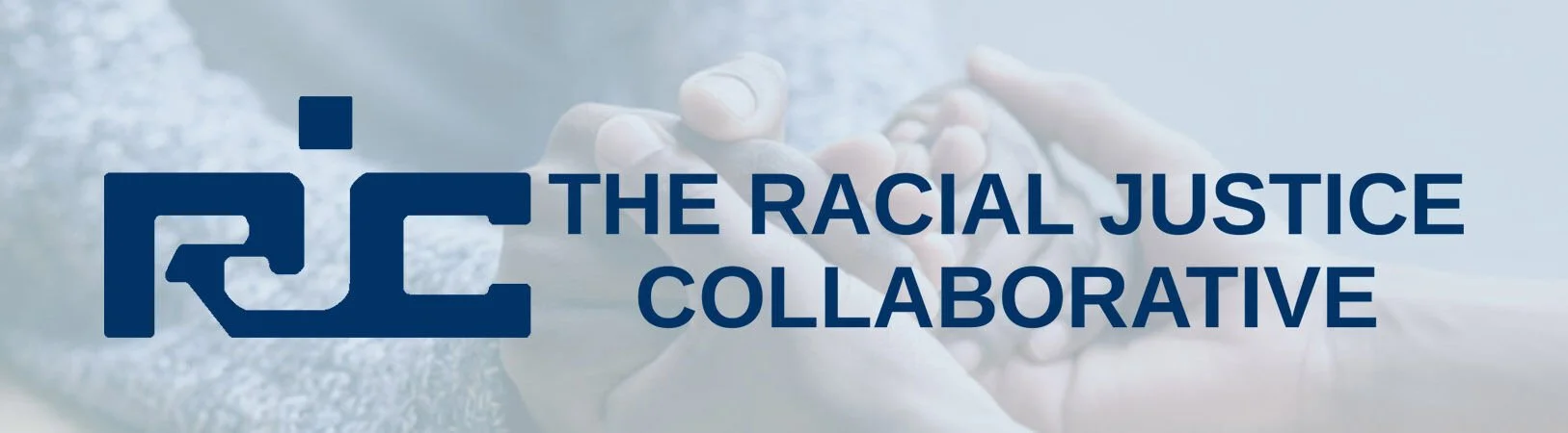 racial-justice-collaborative_processed_4fdb466a7c2355b658982a2a392d9337a294f611961d9ac0f391c4f57dd9d410_background_image.jpg