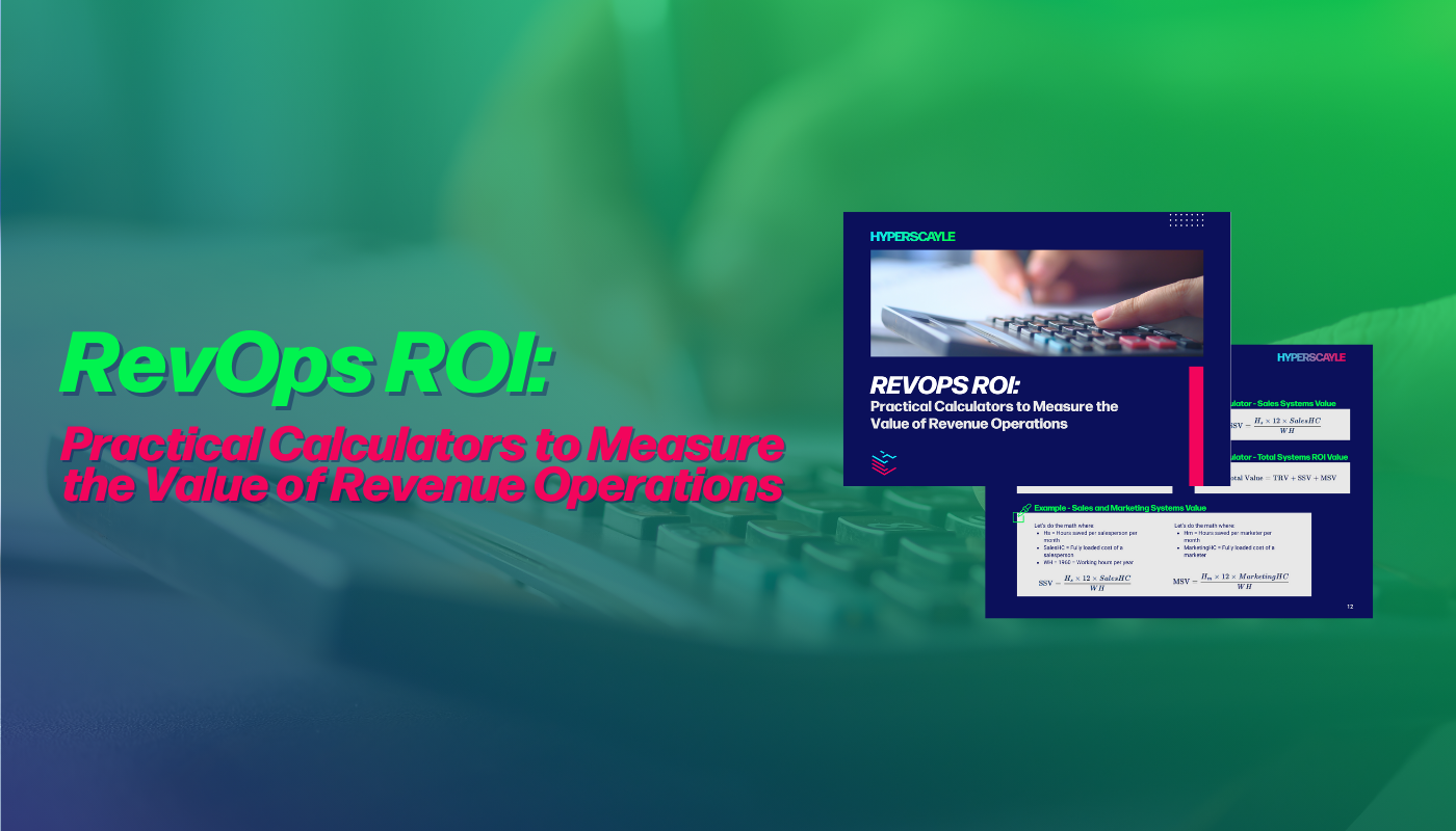 RevOps ROI: Practical Calculators to Measure the Value of Revenue Operations