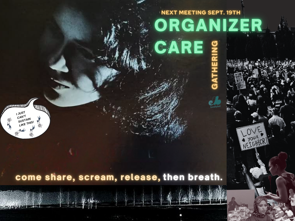 Locally Led’s Organizer Care & Refuge Gatherings.