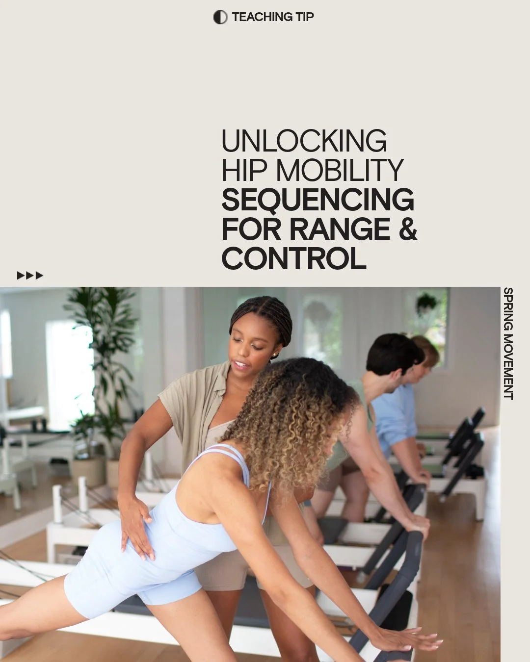 Hip mobility is not about the deepest lunge, widest turnout, or biggest leg circle.

It is about helping clients access the range they have&mdash;then move into and out of it with control.

Thoughtful sequencing helps connect mobility with strength, 