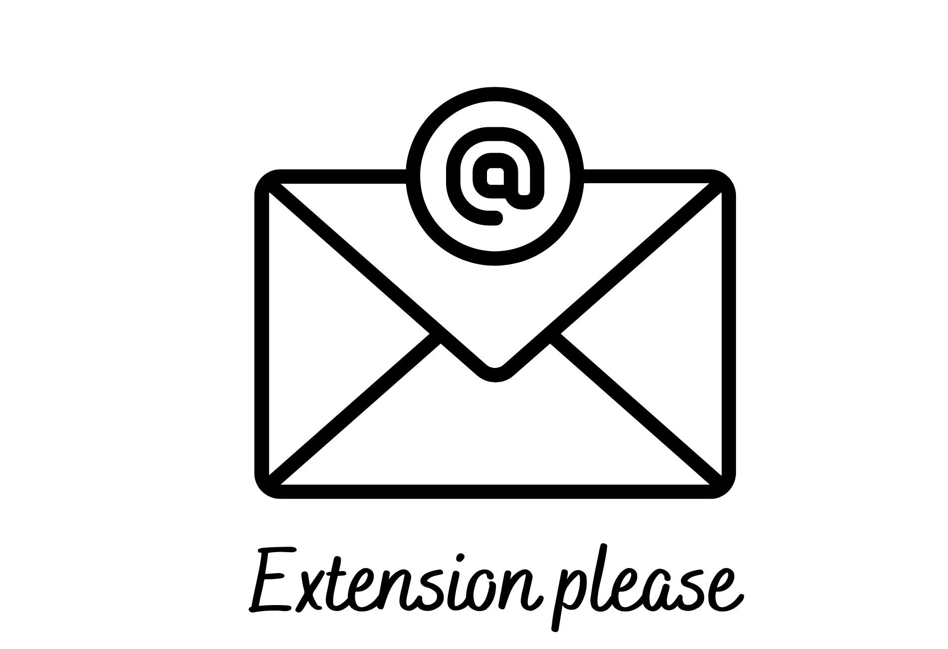 An outgoing email message symbol with the words extension please written below