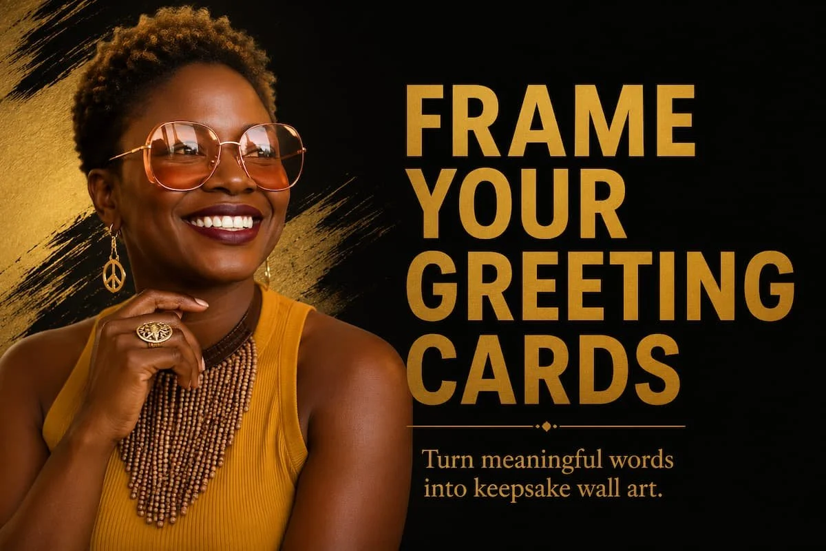 How to Frame Greeting Cards and Turn Them into Meaningful Wall Art