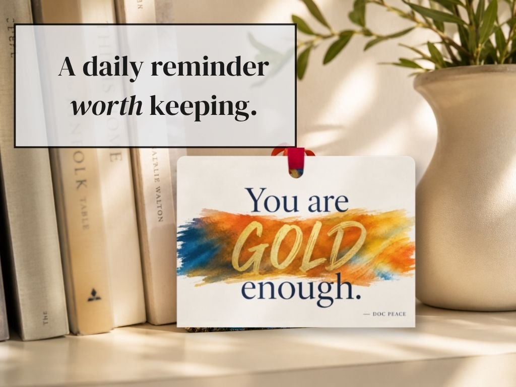 gold-enough-daily-reminder-ornament.JPEG