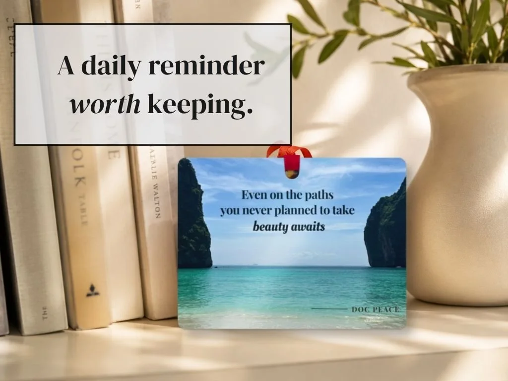 beauty-awaits-daily-reminder-ornament.JPEG