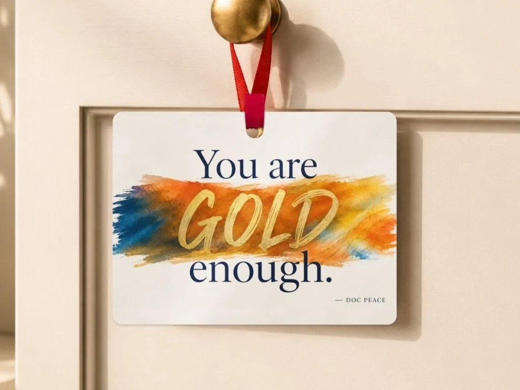 You Are GOLD Enough Keepsake Ornament