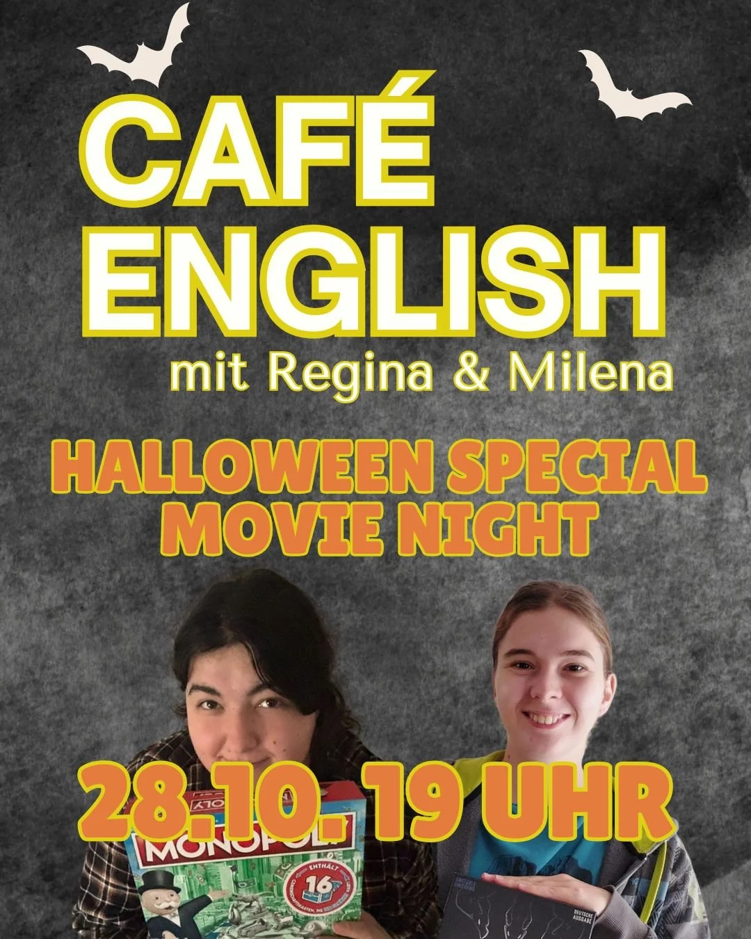 Tonight, we're having a Café English Special! A spooky movie night with Regina & Milena - swing by any time. We'll have snacks and drinks, but feel free to bring your dinner 🎃👻