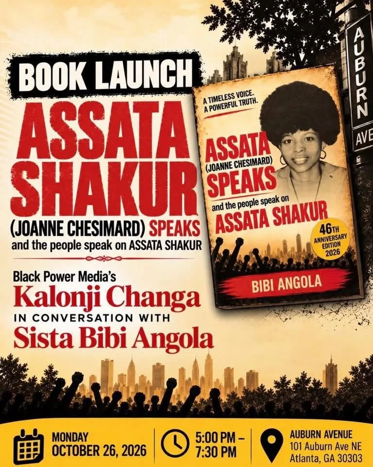 10/26 Book Launch of Bibi Angola's new book “Assata Speaks: And the People Speak on Assata”
