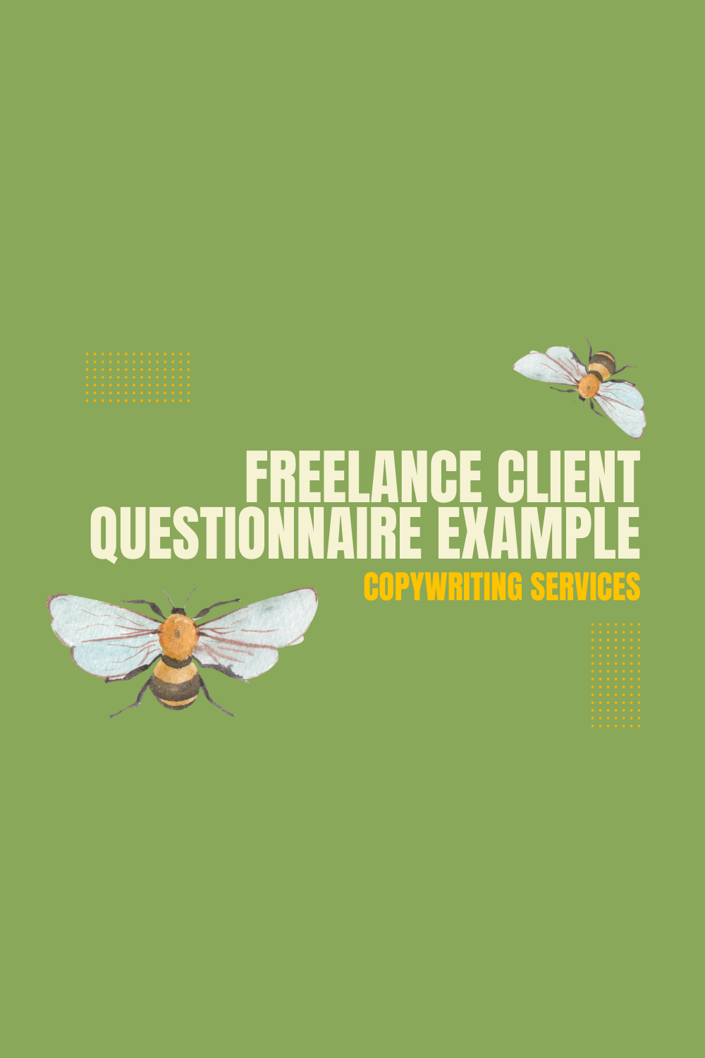 My Freelance Questionnaire: Copywriting Specific
