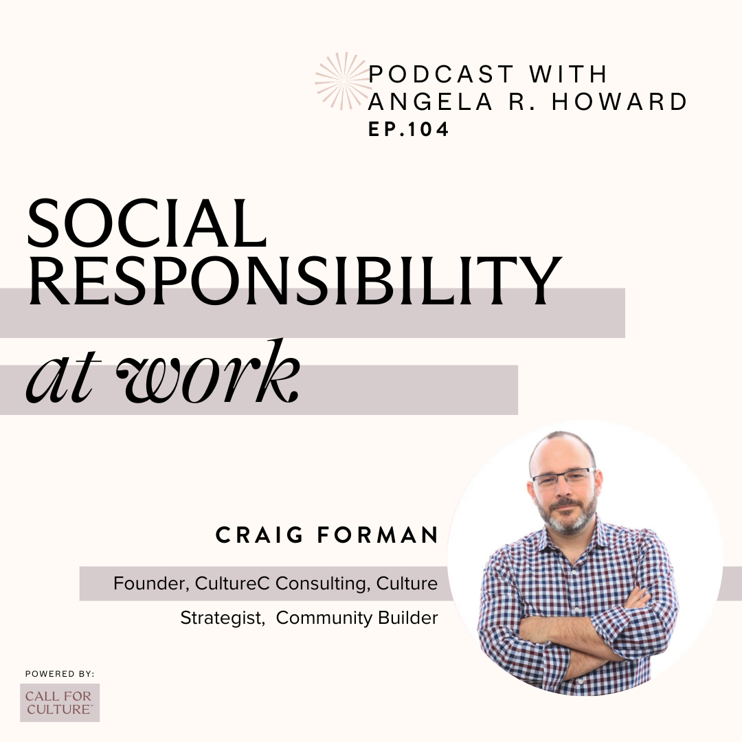 Building a Culture-First Work Environment with Craig Forman