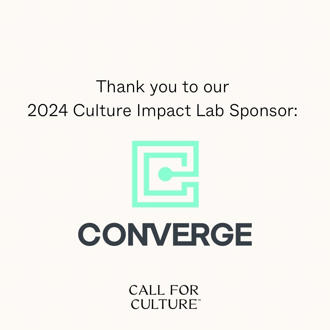A heart felt thank you to @itsvaleriewilliams and the team at Converge for their generous sponsorship of the Culture Impact Lab.

Converge believes that every organization can incorporate DEI to reimagine and redesign a workplace where everyone can t