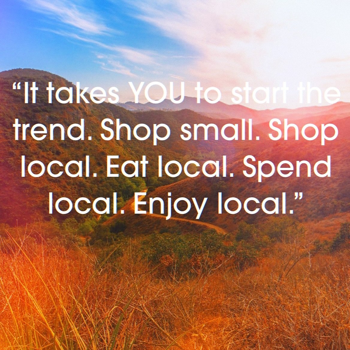 Just a little reminder this weekend! Think about trying a new local restaurant. Skip the chain and find a small business for your next meal, your next workout, your next event, your next cup of coffee, and your next activity for the kids.  Let&rsquo;