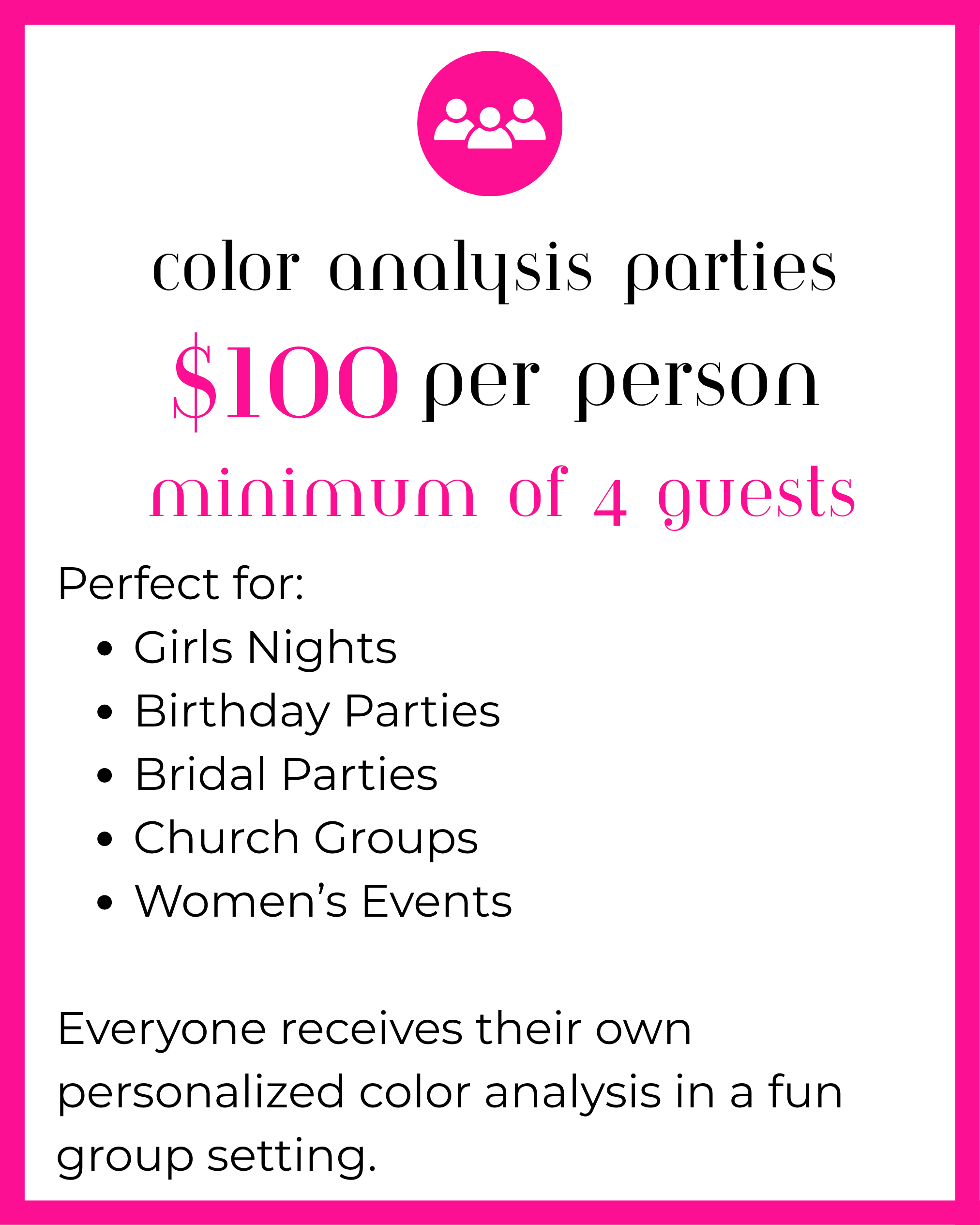 A pink gift card with a black background, displaying a $100 denomination in large pink font and the message 'minimum of 4 guests' beneath it, with a pink circle icon of three people at the top.