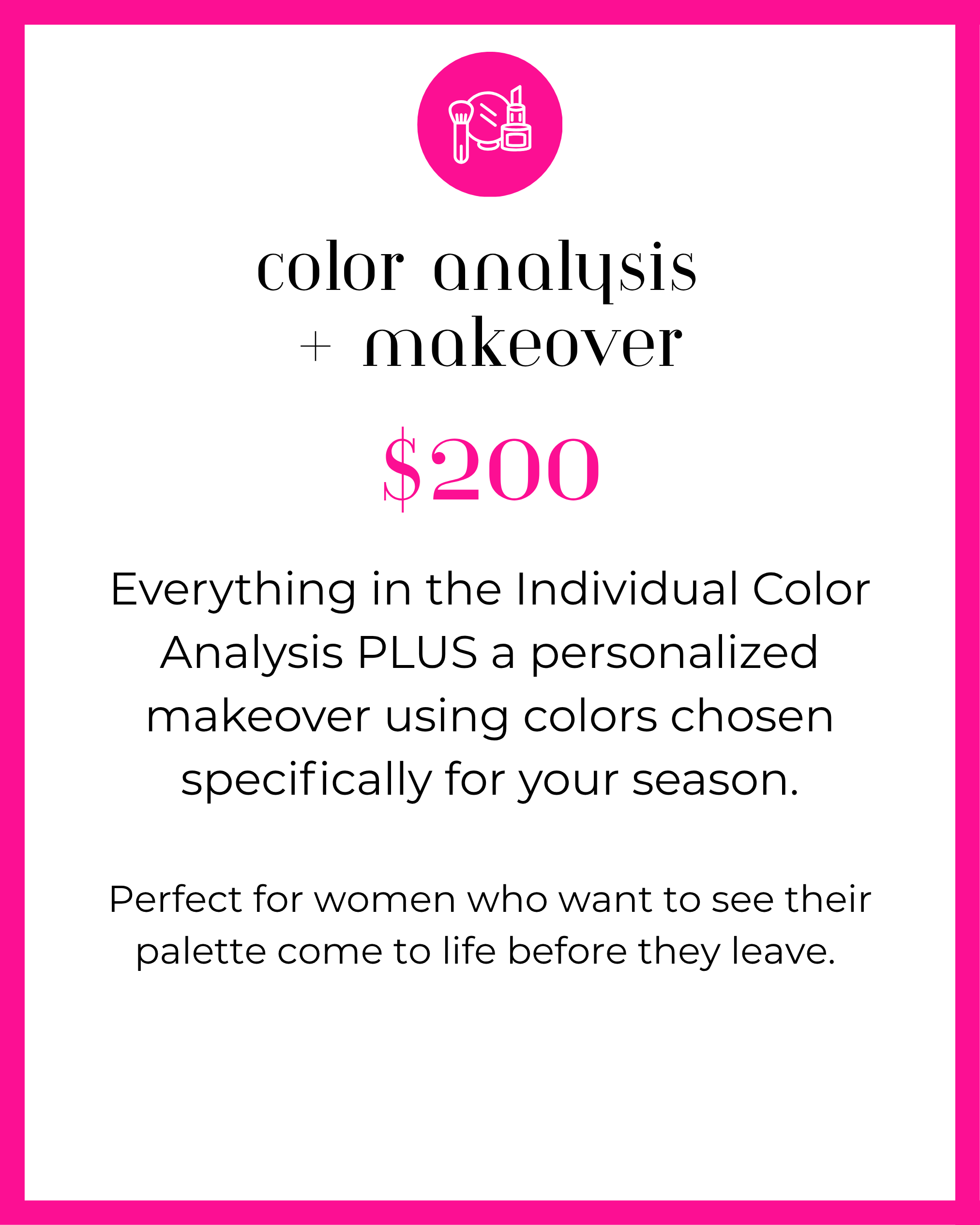Black makeup bag with pink border, pink circular icon with makeup brushes and lipstick, text that reads 'Glam Bag $200' in pink.
