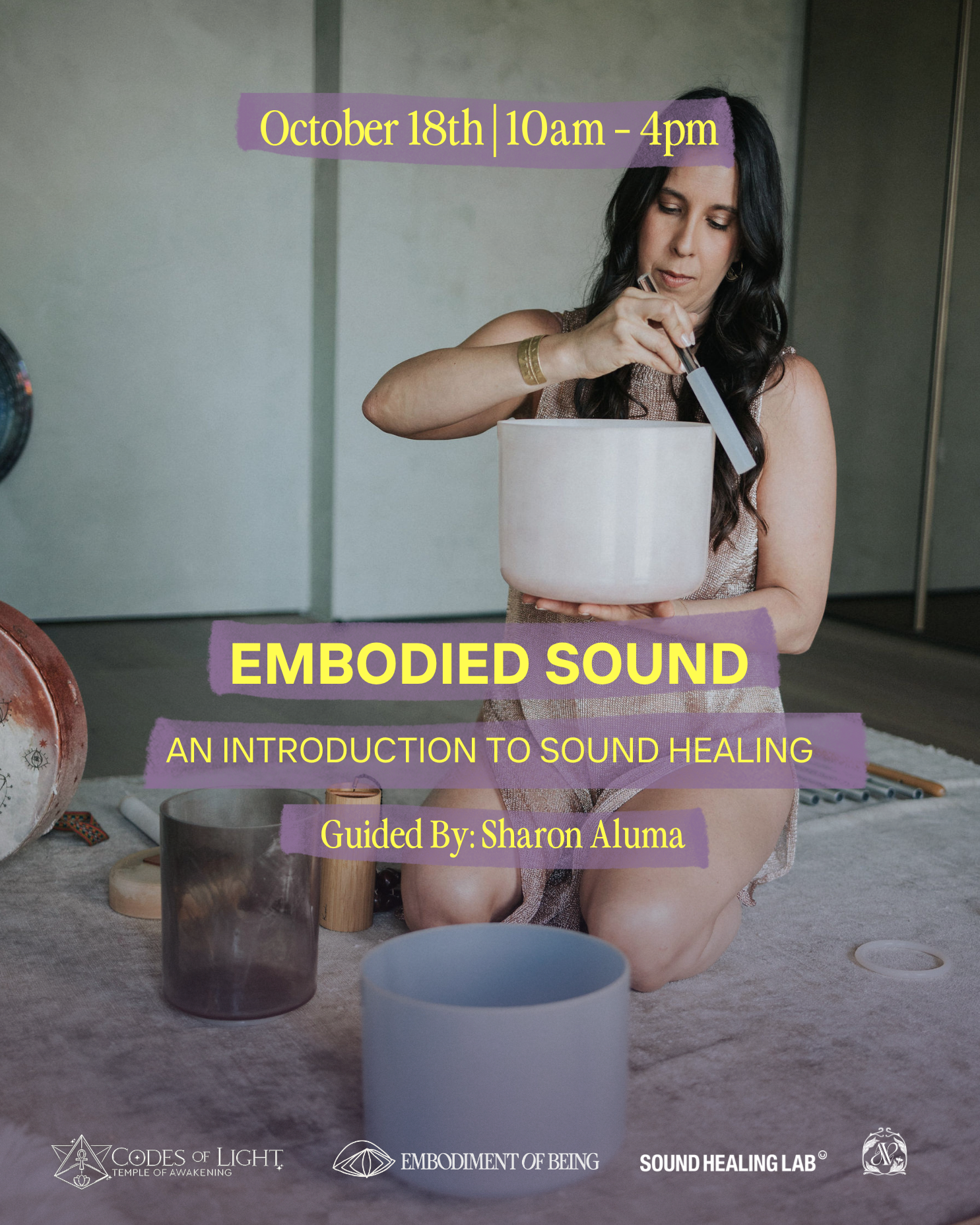Embodied Sound : An Introduction To Sound Healing