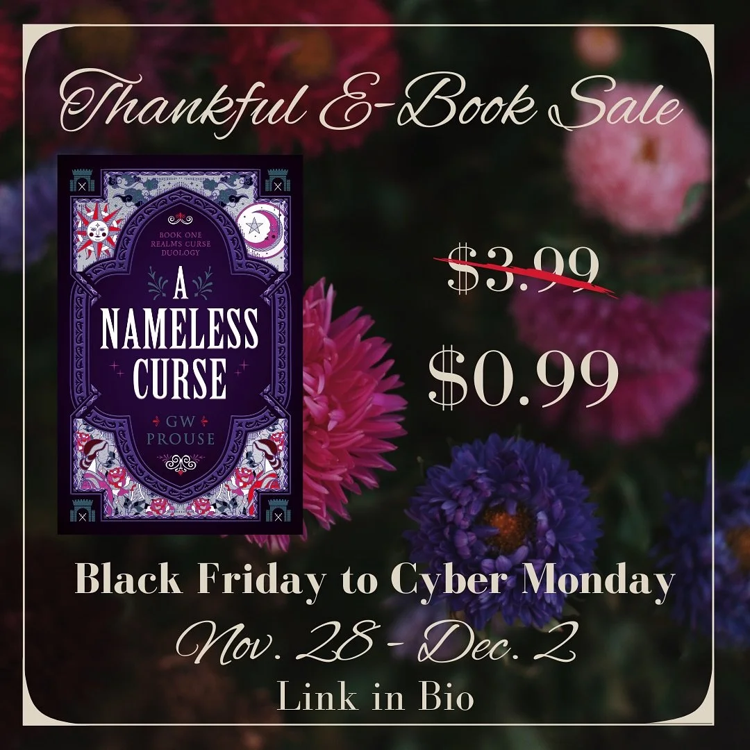Announcing an ebook sale for A Nameless Curse starting today through Dec 2nd! 
So if you love slow burn fantasy romance with banter, grumpy/sunshine, tension, Celtic lore and twists and turns then check out the link found in my bio to download the e
