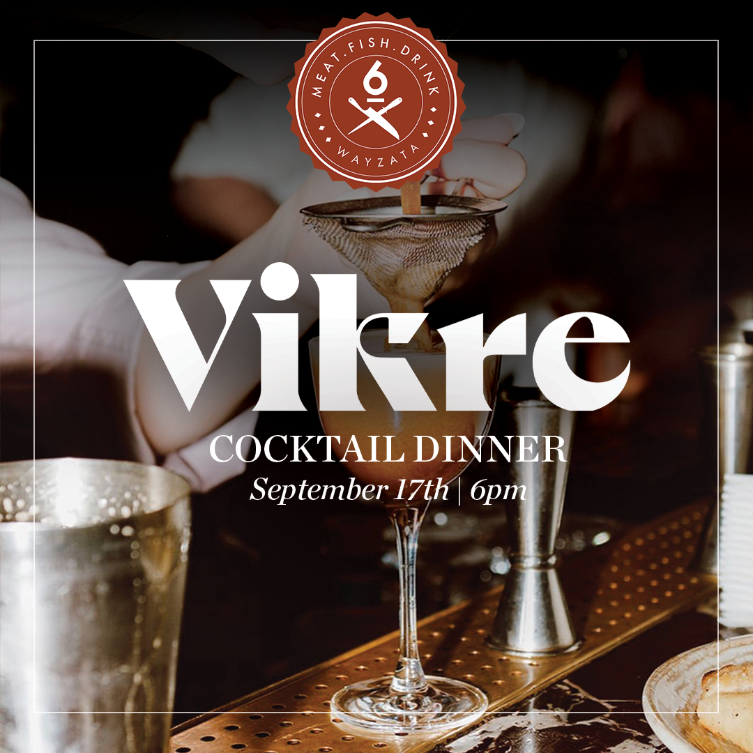 Vikre Cocktail Dinner