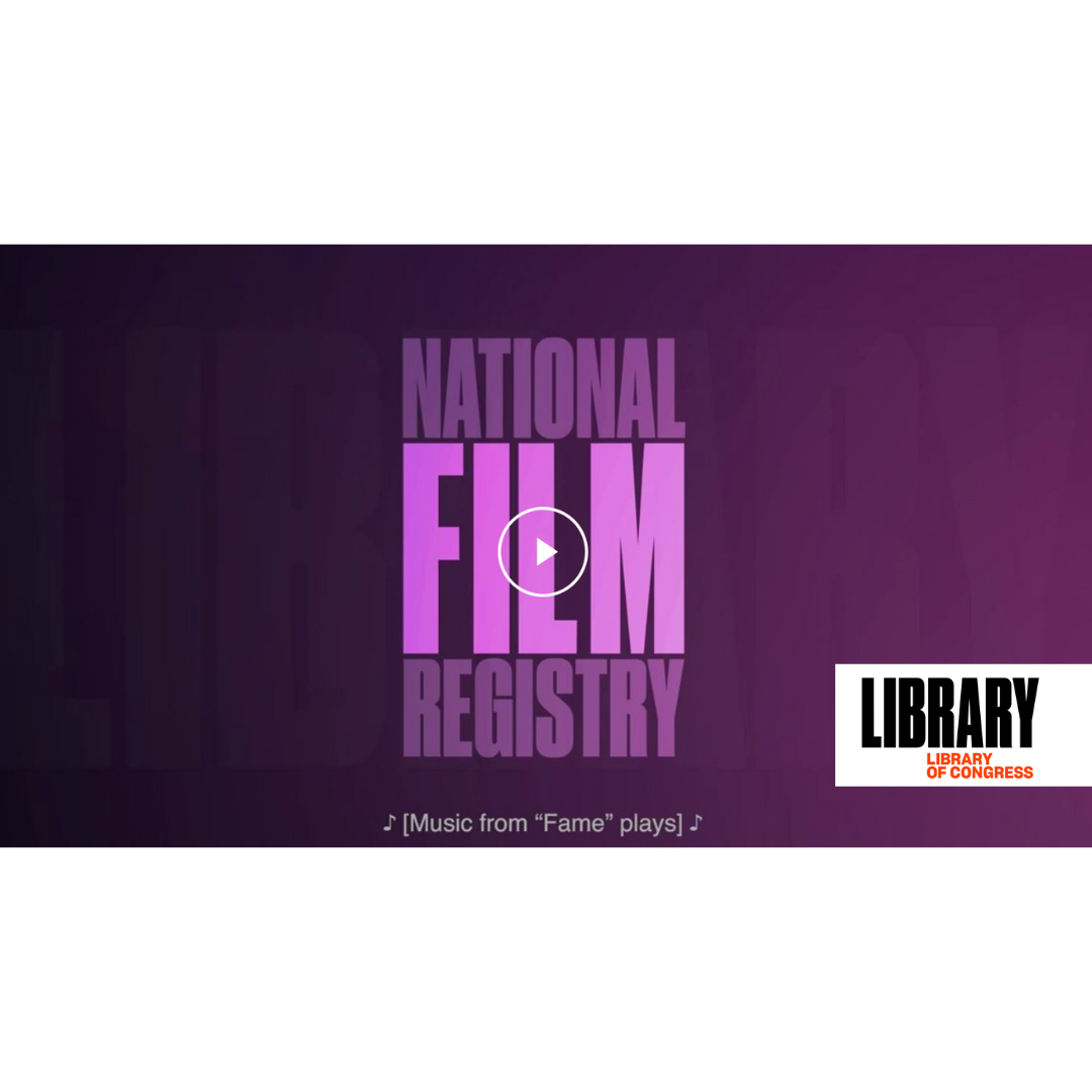 25 Films Selected for Preservation in National Film Registry