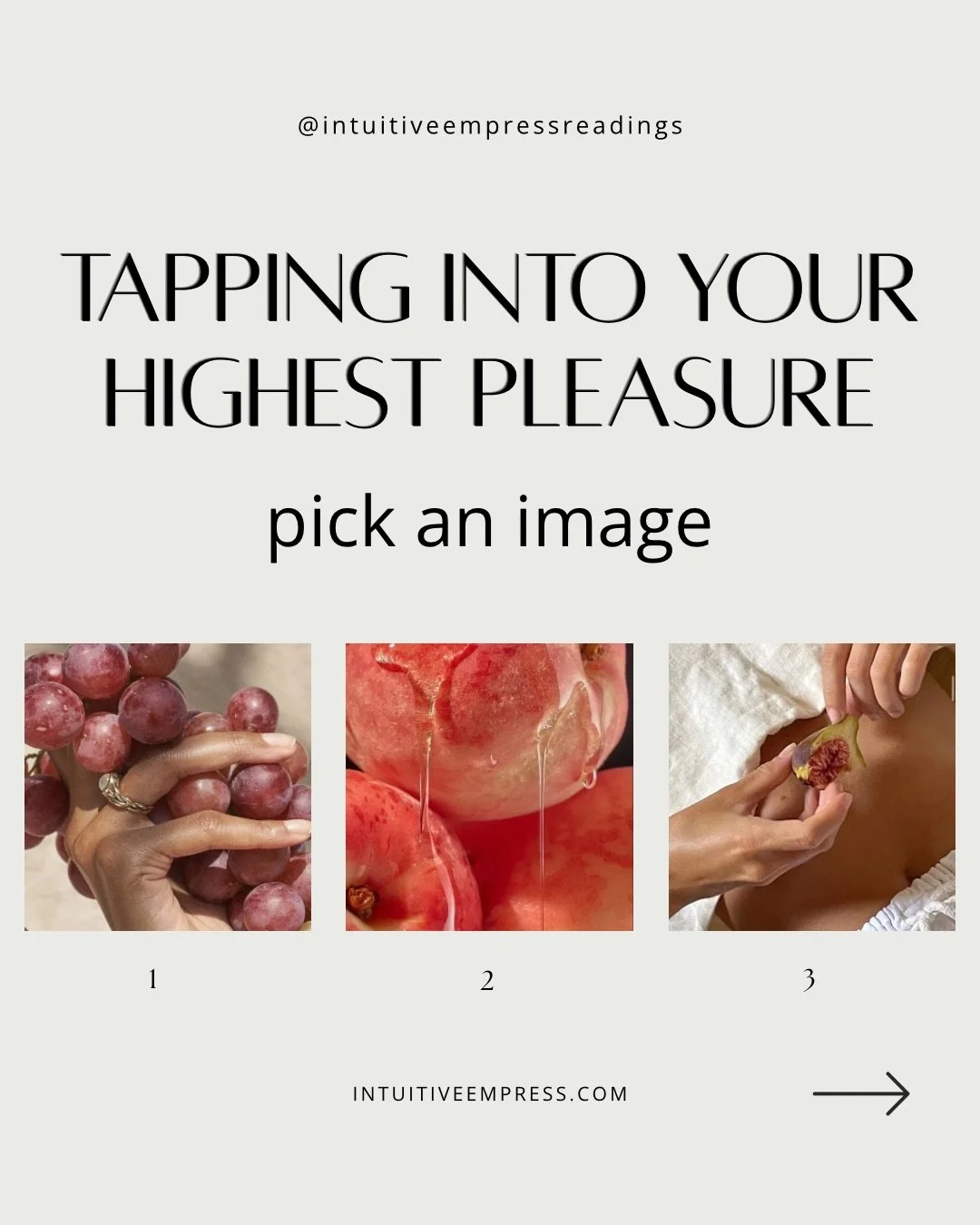 Tapping into your highest pleasure 🪄🍇🔸 pick an image 

&bull;

Before choosing your image, make sure you are hydrated &amp; grounded. Take a few nourishing breaths and select using your intuition. Don&rsquo;t overthink it. These are general readin