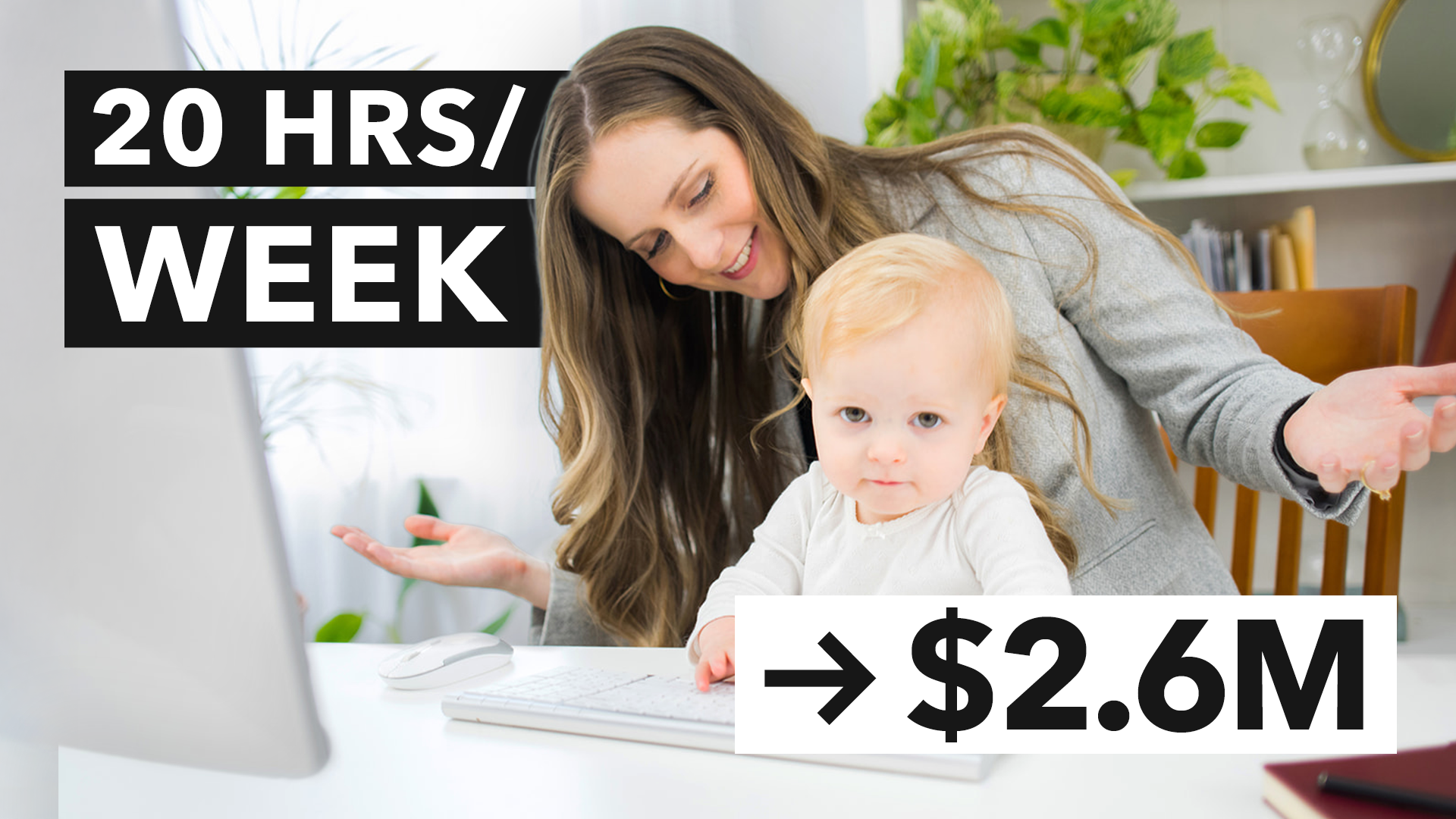 How I Made $2.6M as a Work-At-Home-Mom (So You Can Just Copy Me)