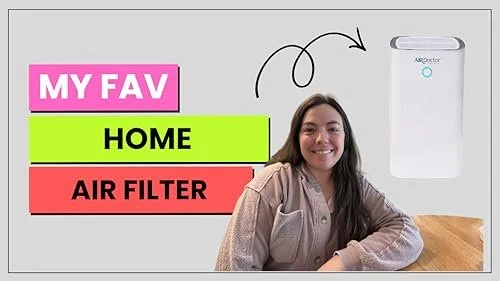 My Fav Home Air Filter is written with an arrow pointing to a AirDoctor Air Filter and me Kelly Carpenter