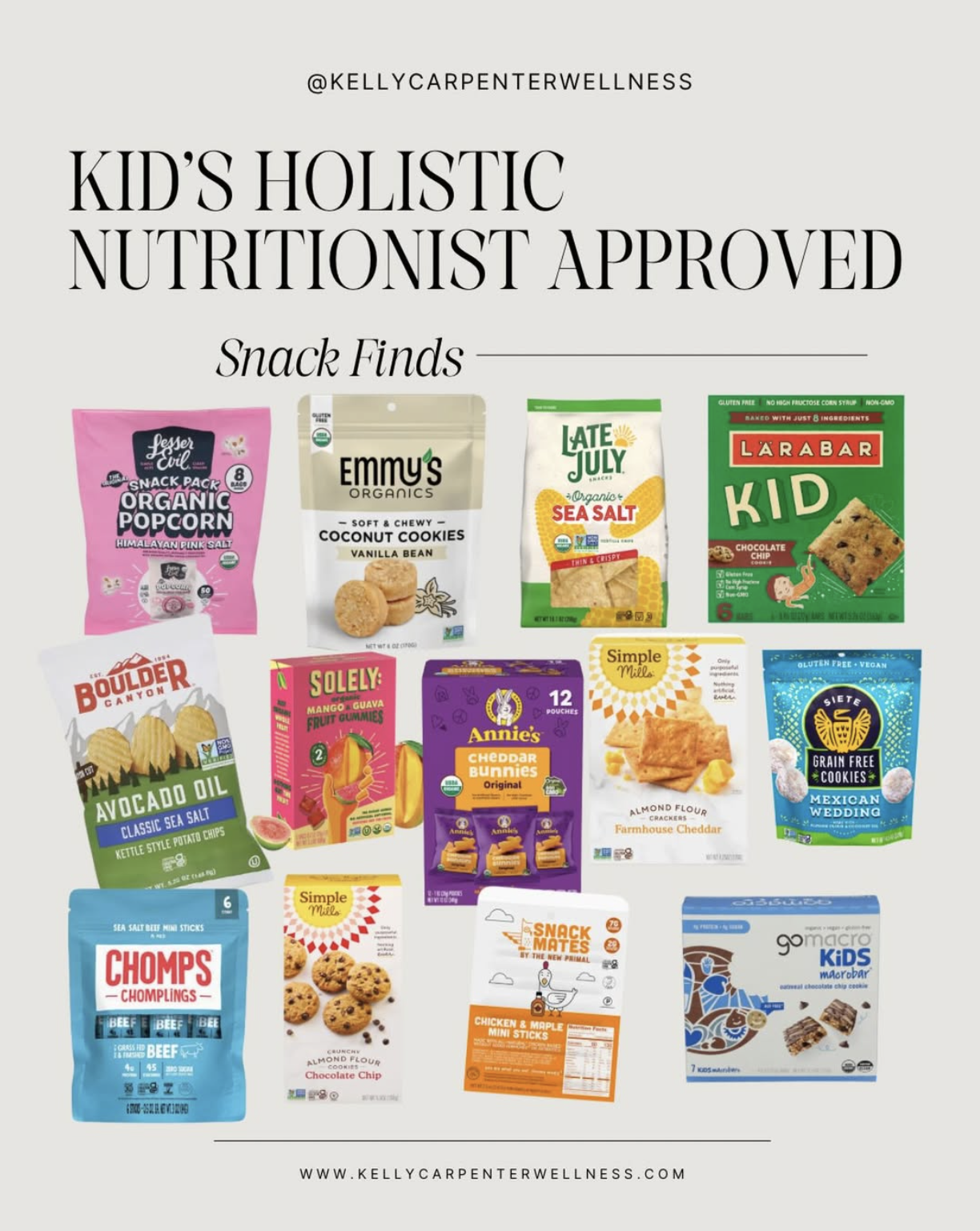 Kelly Carpenter Kids Holistic Nutritionist Snack Guide with Snack that are healthy and nutritious