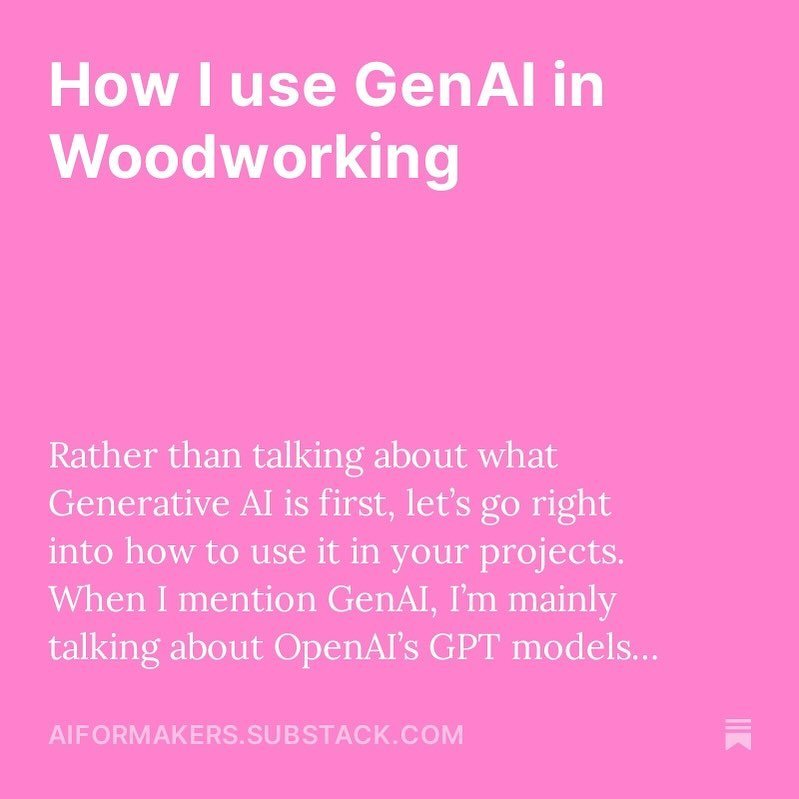 New post up on substack!

In this post, I give an example on how I personally use GPT for generating product descriptions for etsy

https://aiformakers.substack.com/p/how-i-use-genai-in-woodworking