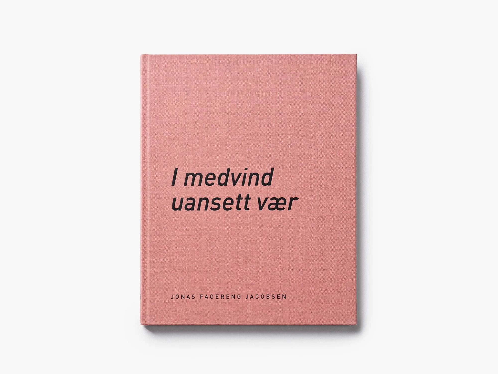 I medvind uansett vær — fotobok