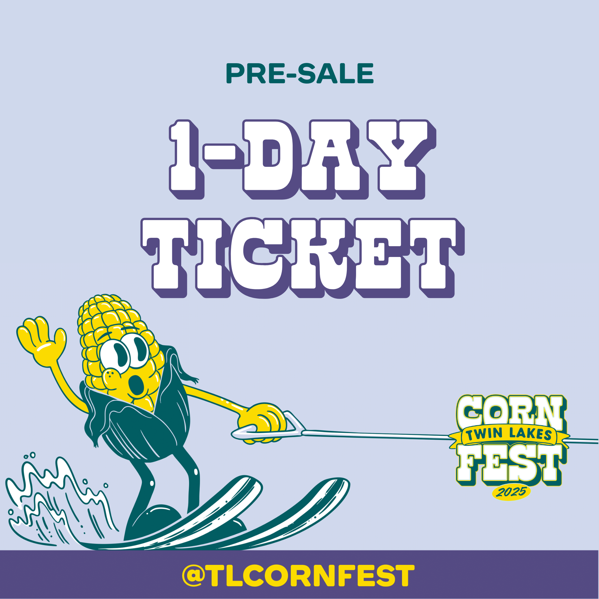TL CornFest - 2025 1-Day Ticket.png