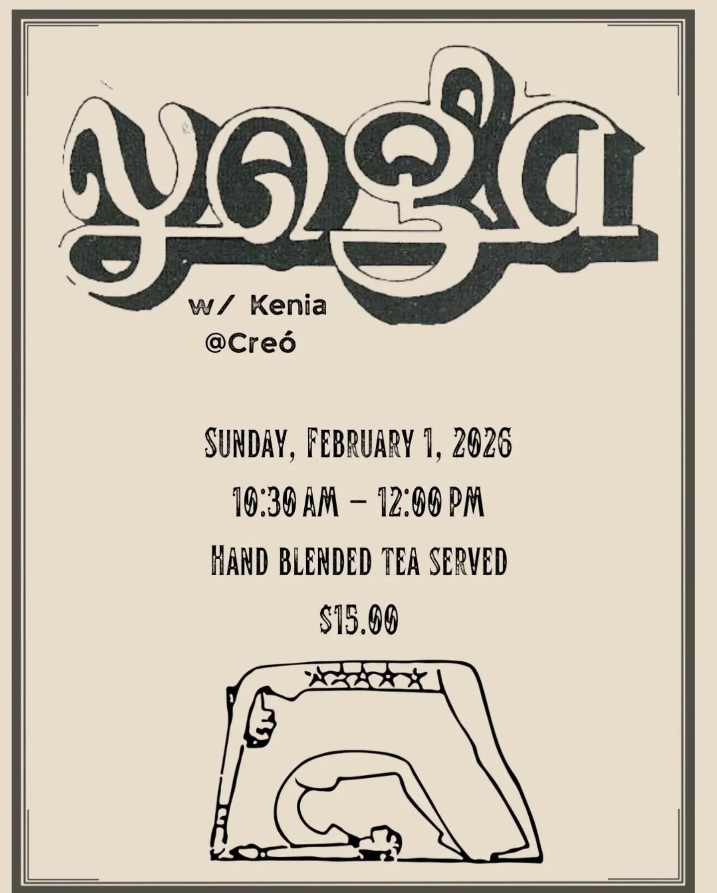 Yoga with Kenia 🍵🧘🏽&zwj;♀️

Yoga &amp; Tea with Kenia is a gentle reset. Slow movement that feels like flowing water. No rushing, no performing - just space to soften, stretch, and reconnect with yourself and the energy around you. Followed by a c
