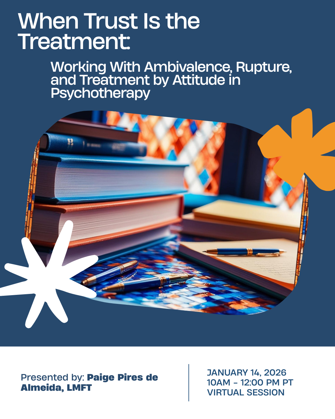 Psychotherapy workshop exploring trust and attachment in the therapeutic relationship
