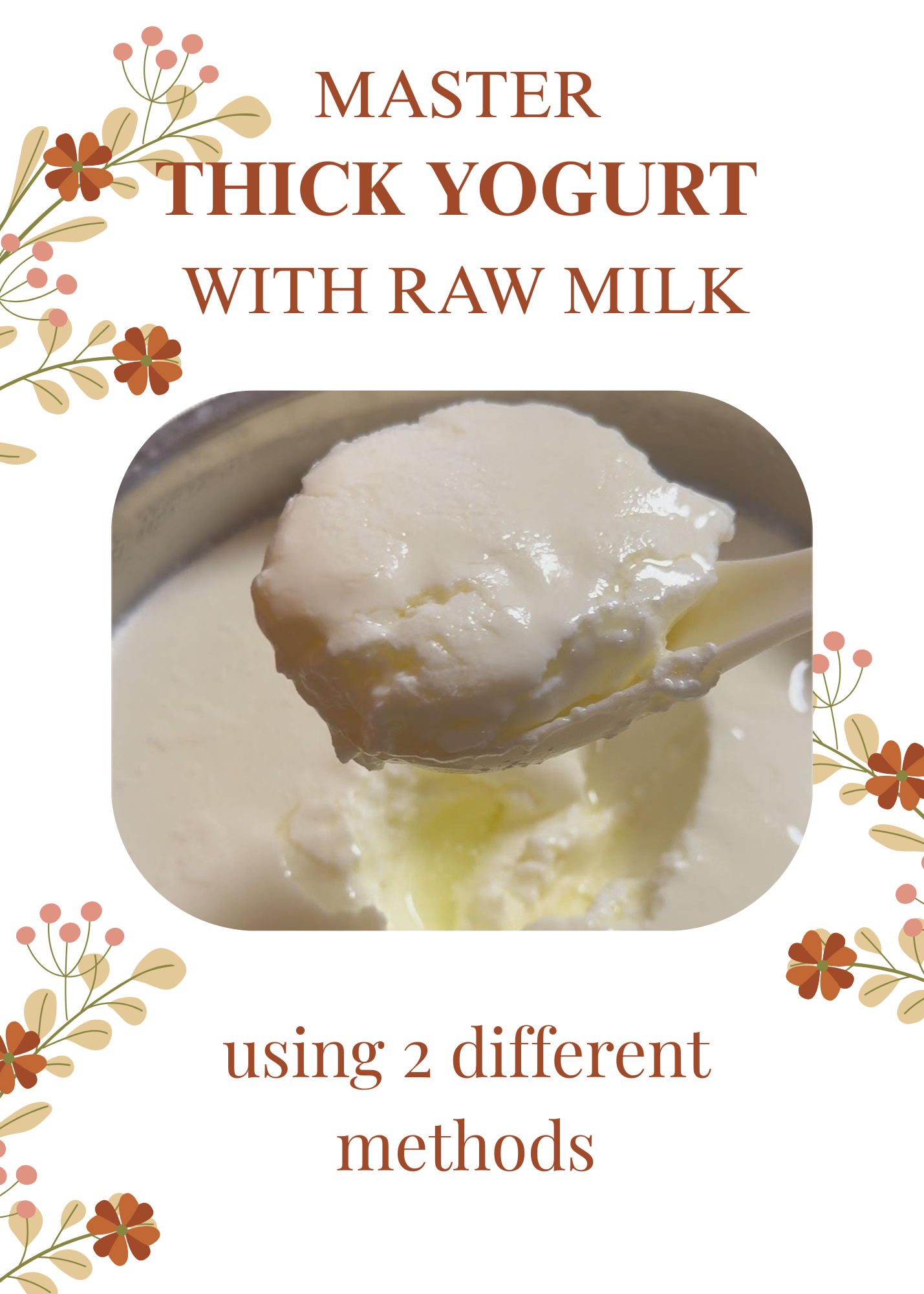 Master THICK Yogurt with Raw Milk