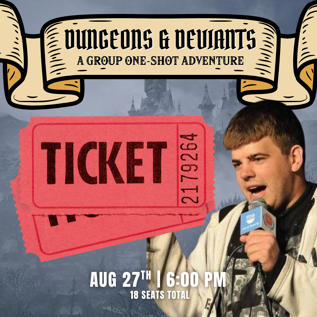 Dungeons & Deviants Tickets
