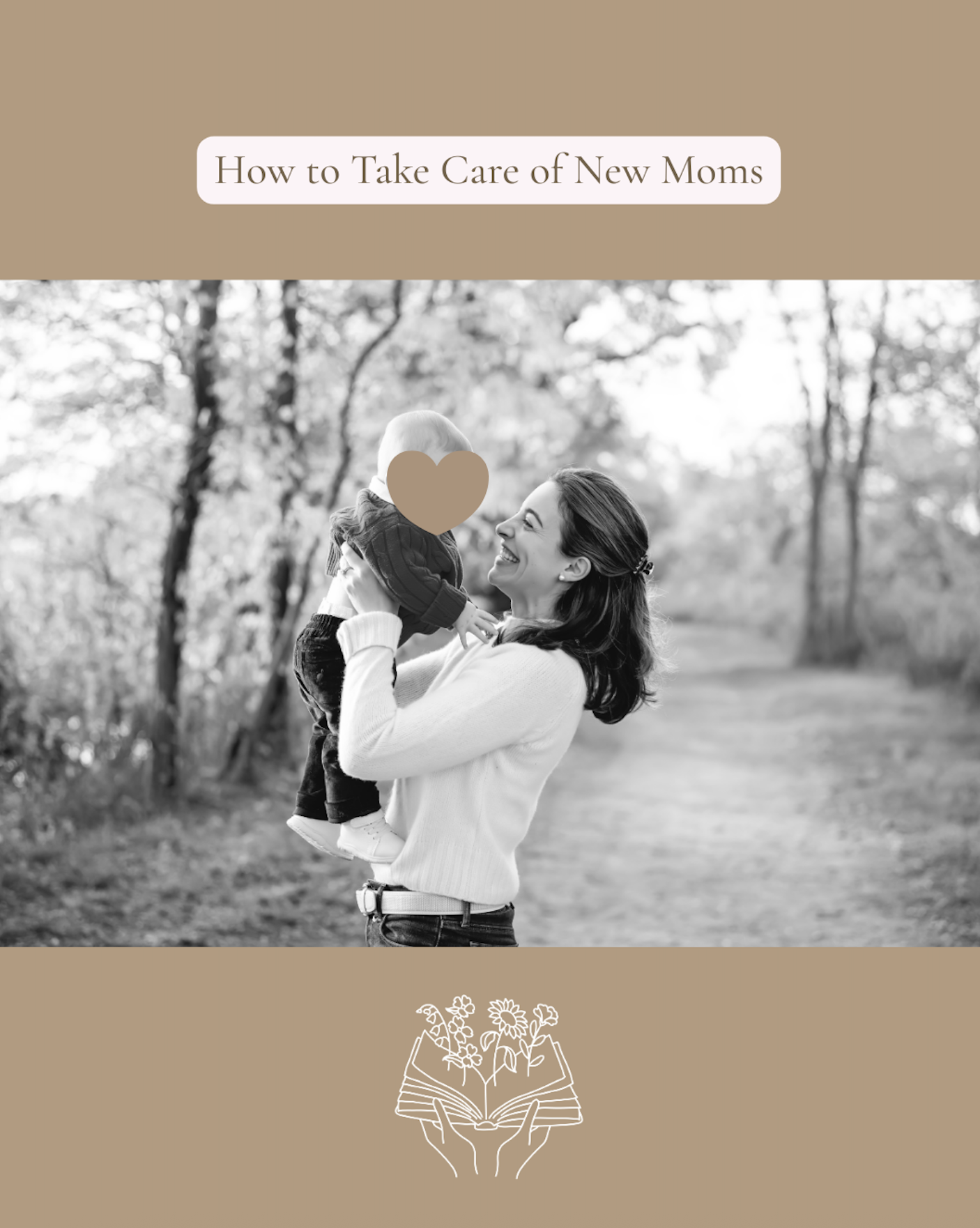 How to Take Care of New Moms