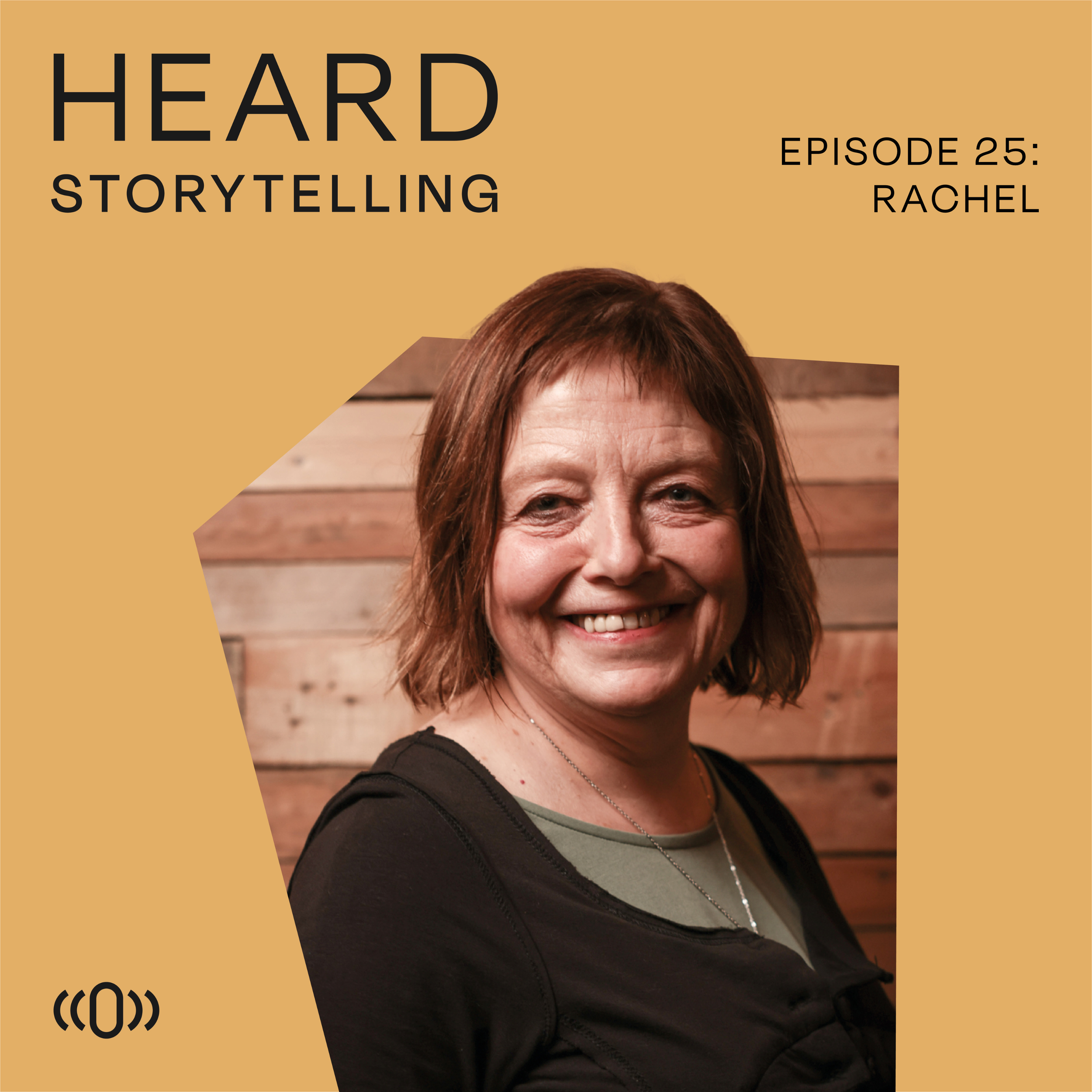 Episode 25: Rachel's Story