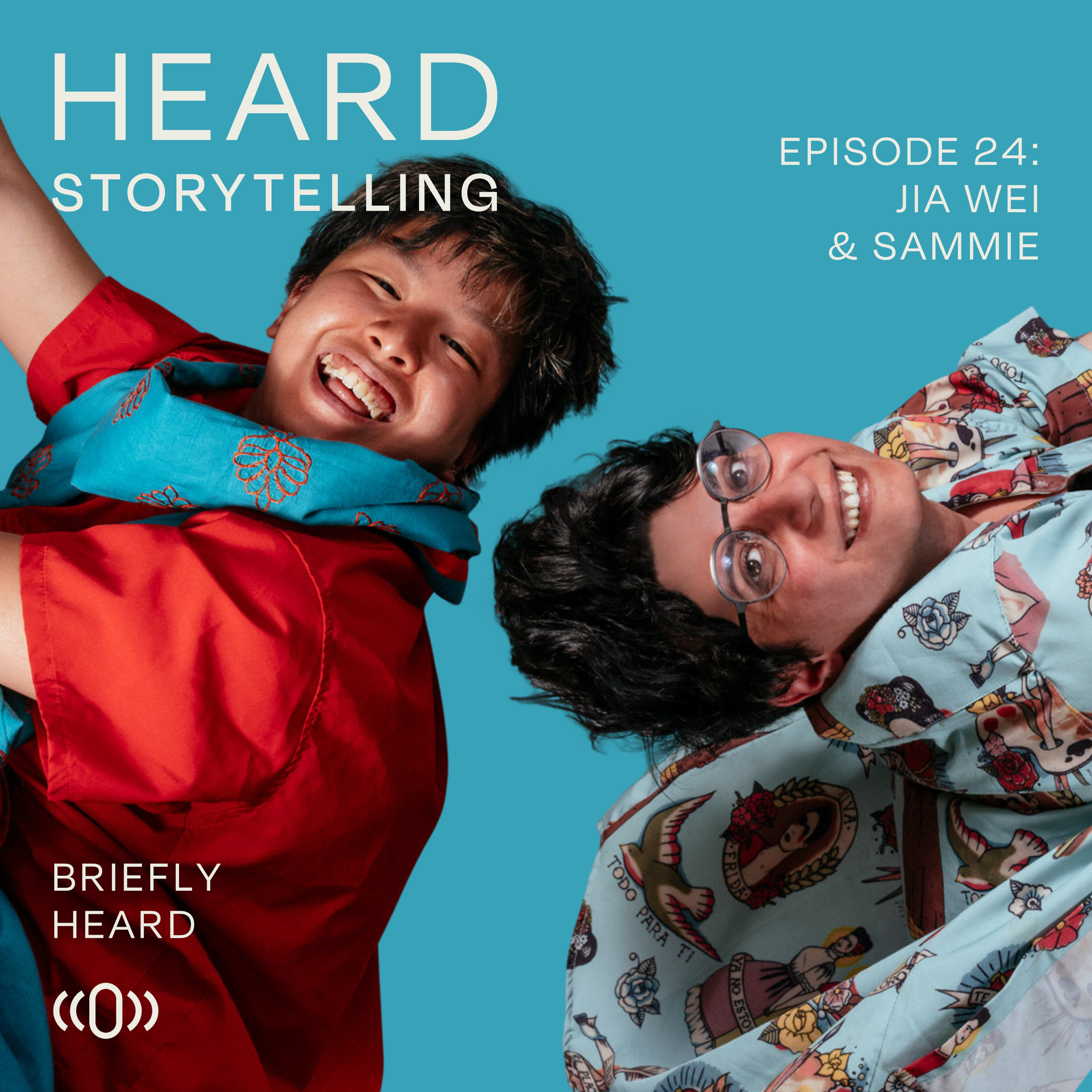 Episode 24: Jia Wei & Sammi's Story