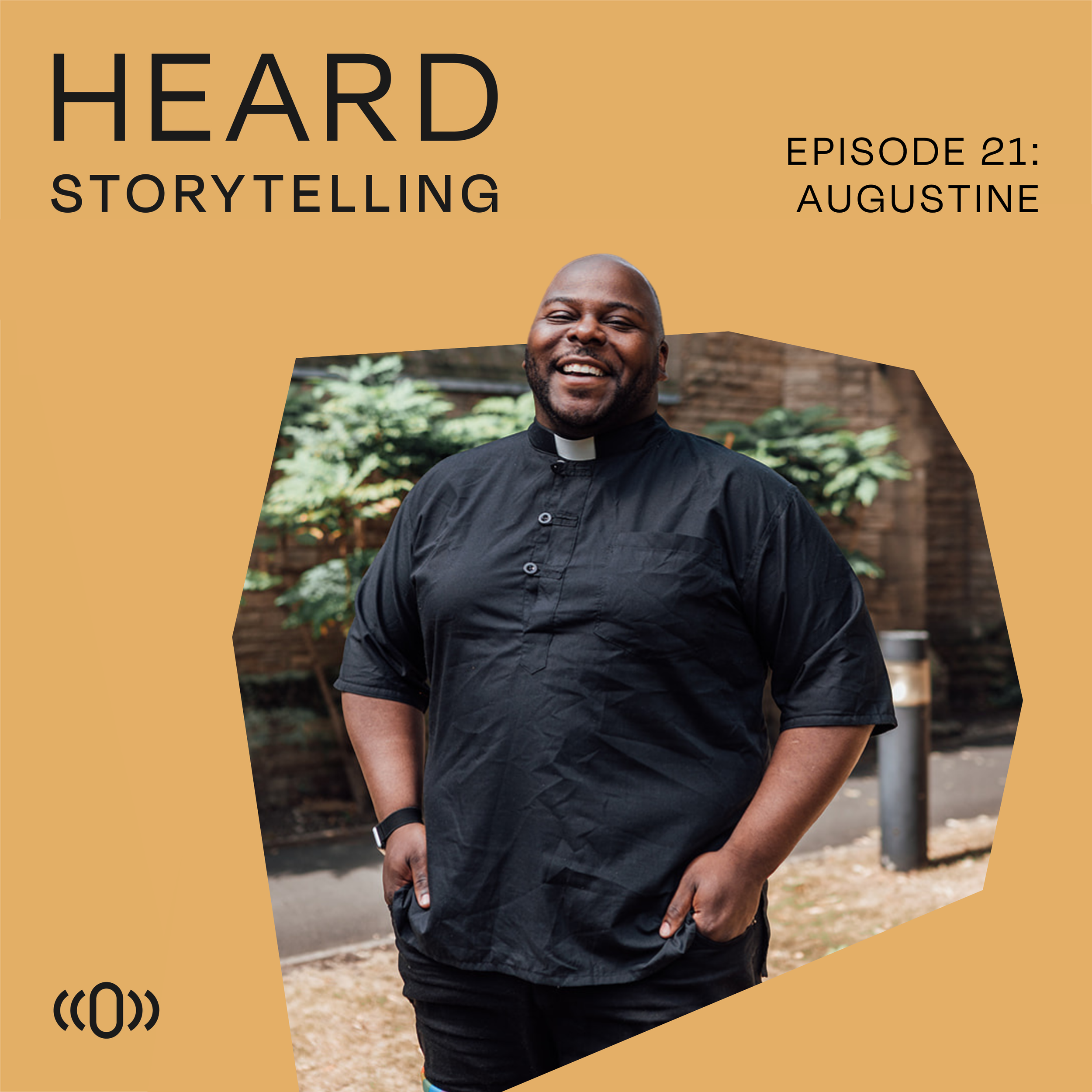 Episode 21: Augustine's Story
