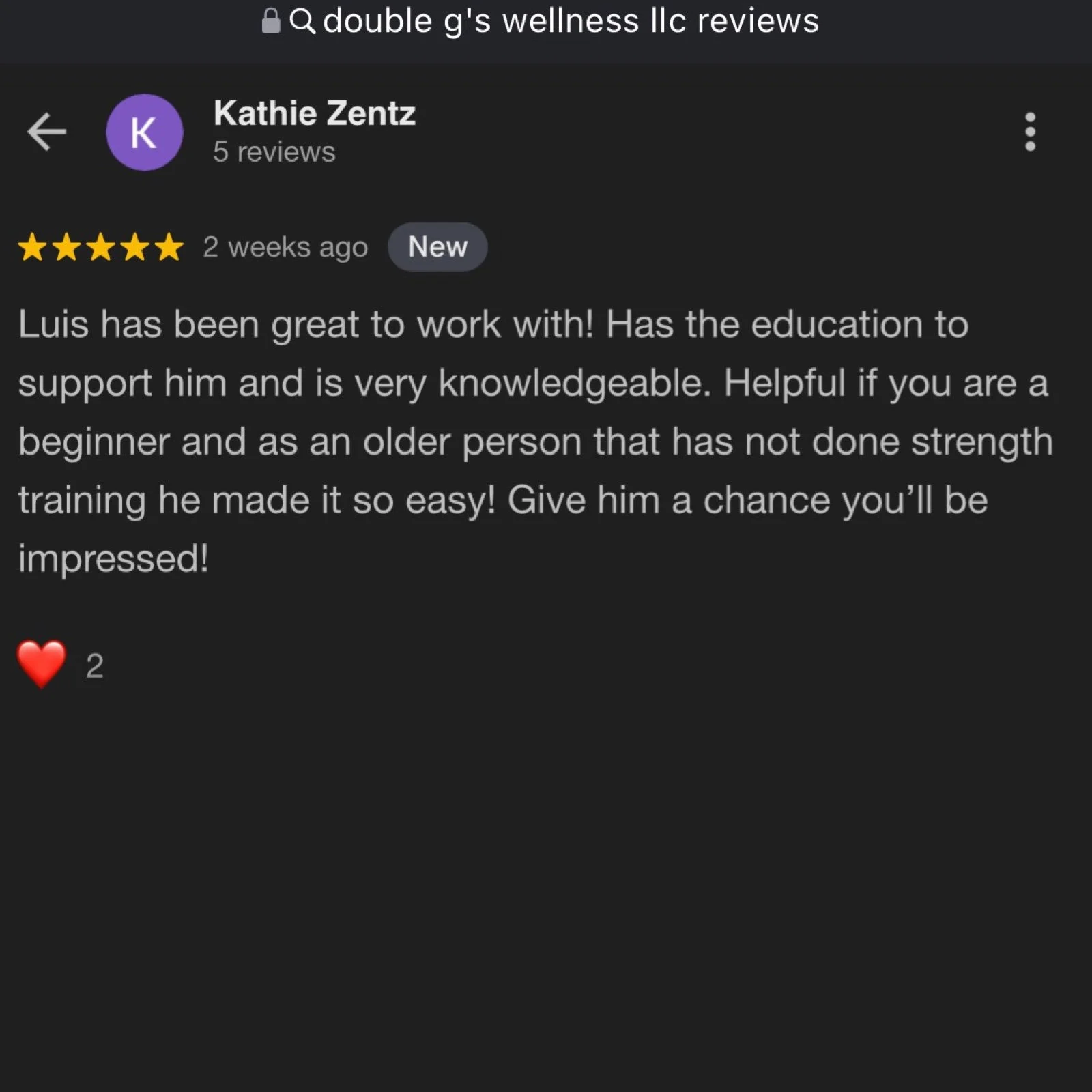 Screenshot of a Google reviews page for Double G's Wellness LLC, showing a review by Kathie Zentz with 5 stars and a detailed positive comment about Luis. There is a red heart icon with the number 2 below the review.