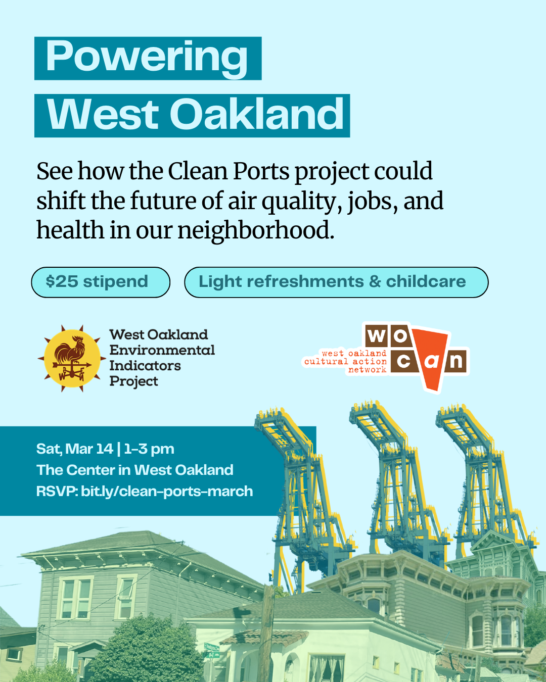 Powering West Oakland: Community Voices on the Future of Clean Ports