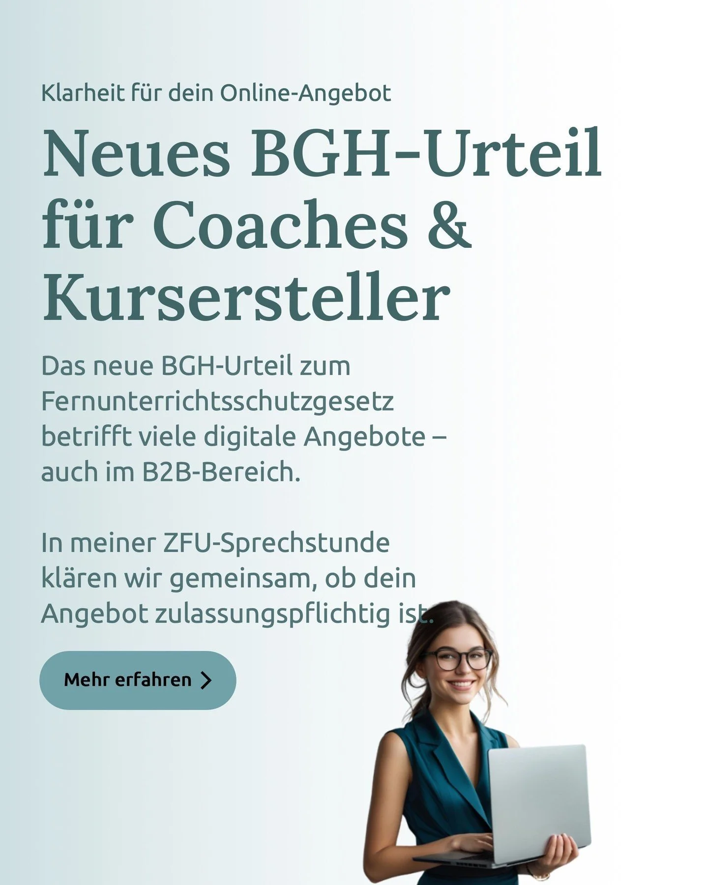 Neues BGH-Urteil betrifft auch dein Online-Angebot!

Das aktuelle Urteil zum Fernunterrichtsschutzgesetz (FernUSG) sorgt f&uuml;r Bewegung in der Coaching- und Online-Business-Welt &ndash; auch im B2B-Bereich.

Viele Angebote, die Wissen vermitteln, 