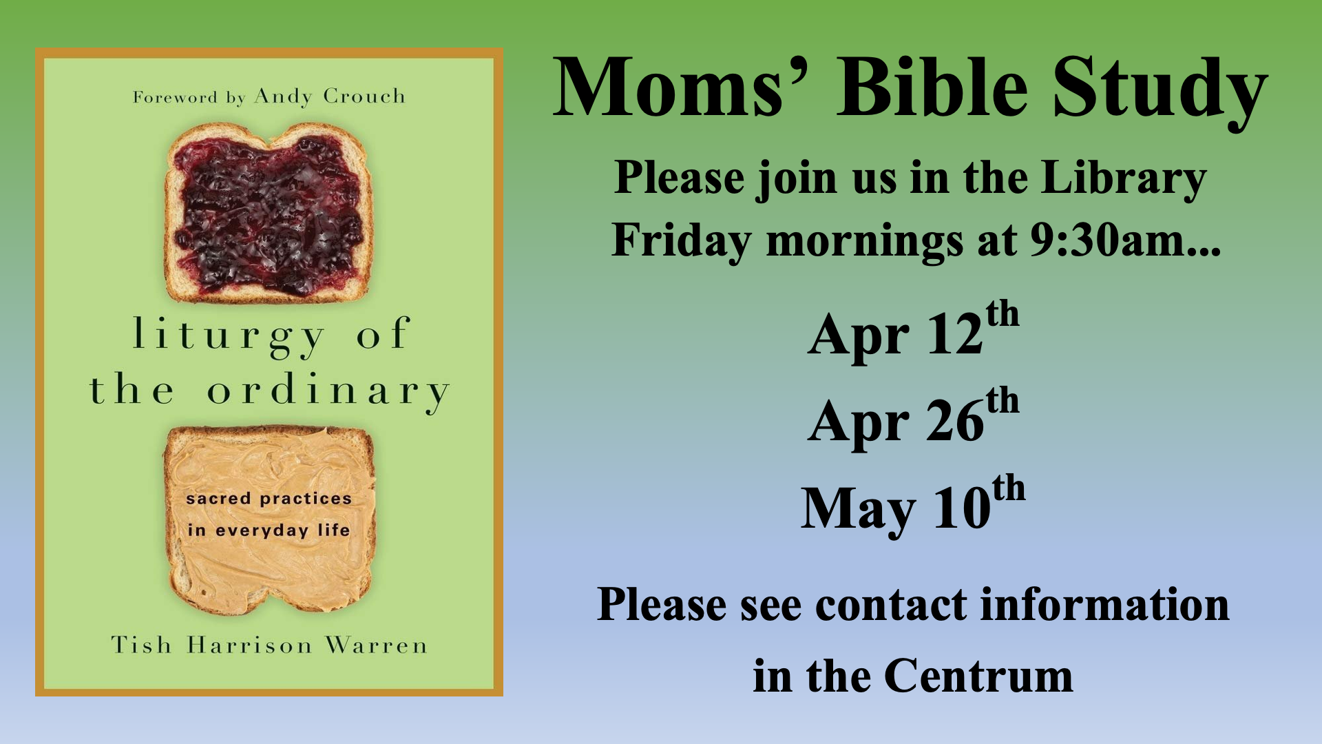 Mom's Bible Study 2024 April May Slide.png