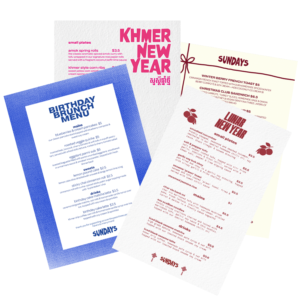 Three menus with food and drink options, one for Khmer New Year, one for Sundays, and one for Lunar New Year, showcasing themed dishes and beverages.