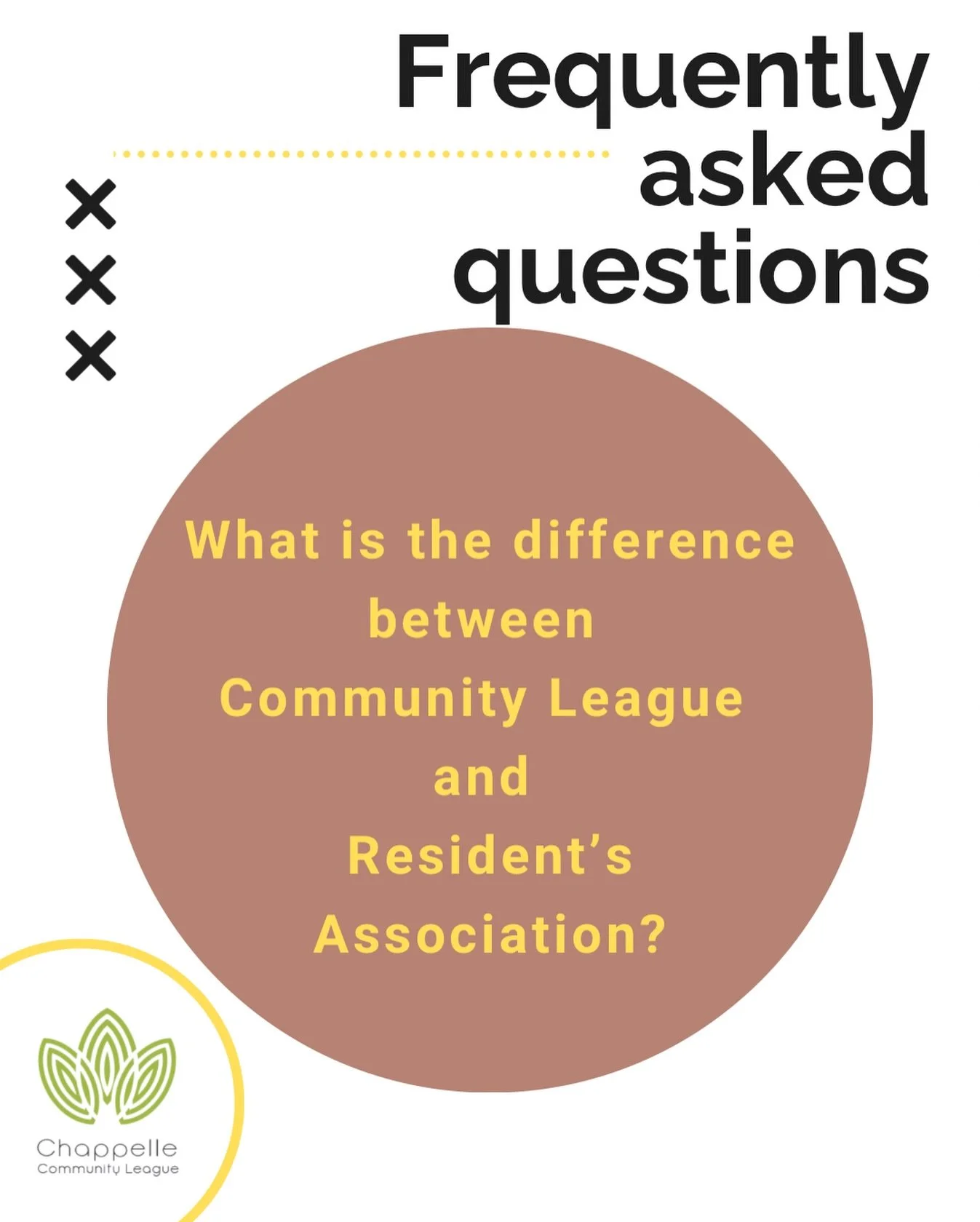 ❓ Chappelle Community League &ndash; FAQs ❓

We get lots of great questions, so here are some of the most common ones!

Q: What is the difference between the Community League and the Resident&rsquo;s Association?

📌 For full details and updated answ