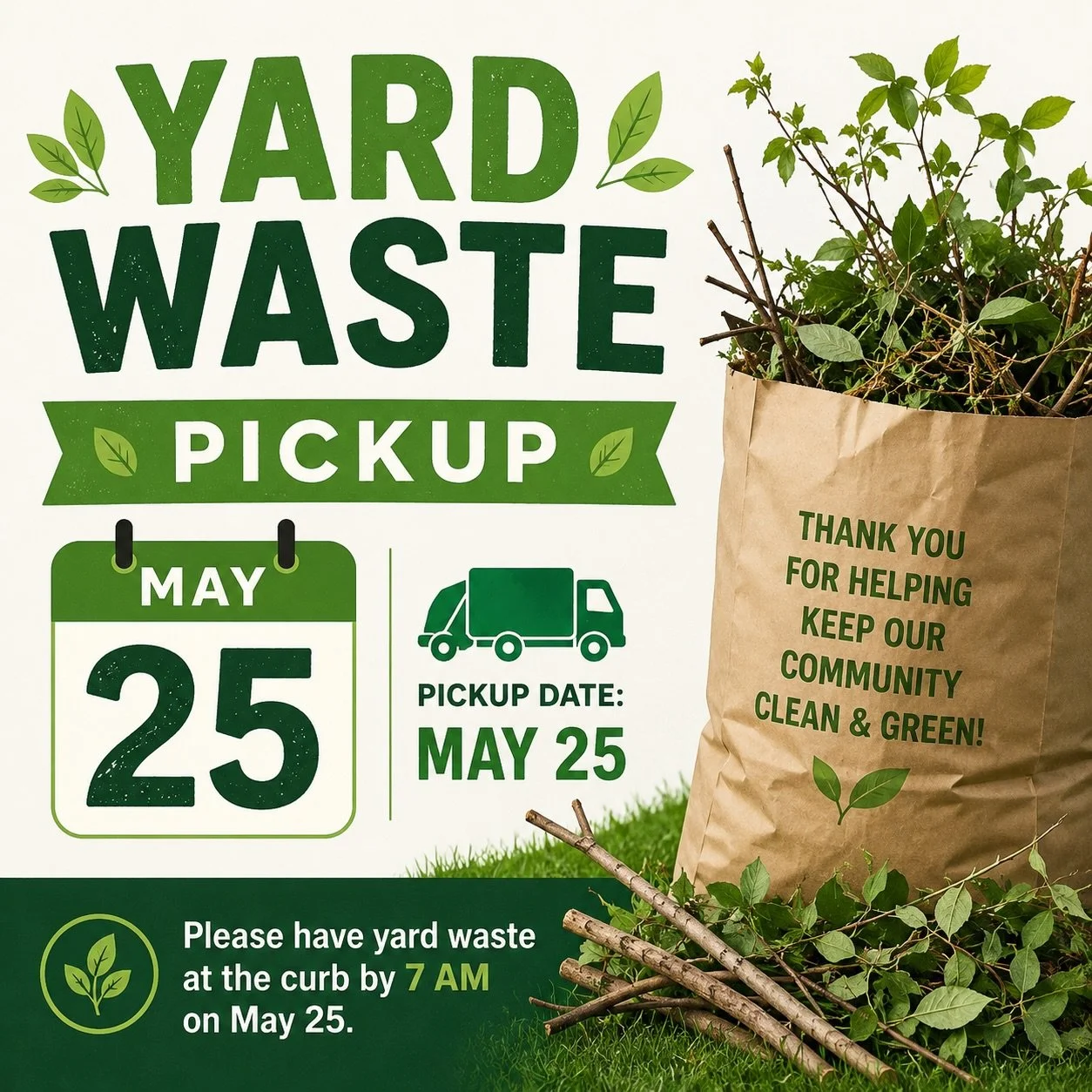 🌿♻️ Reminder: Yard Waste Pickup is happening on May 25!

Please have your yard waste bags and bundles placed at the curb by 7 AM for collection. Let&rsquo;s keep our community clean and green together! 🌱🍃

More info: https://www.edmonton.ca/progra