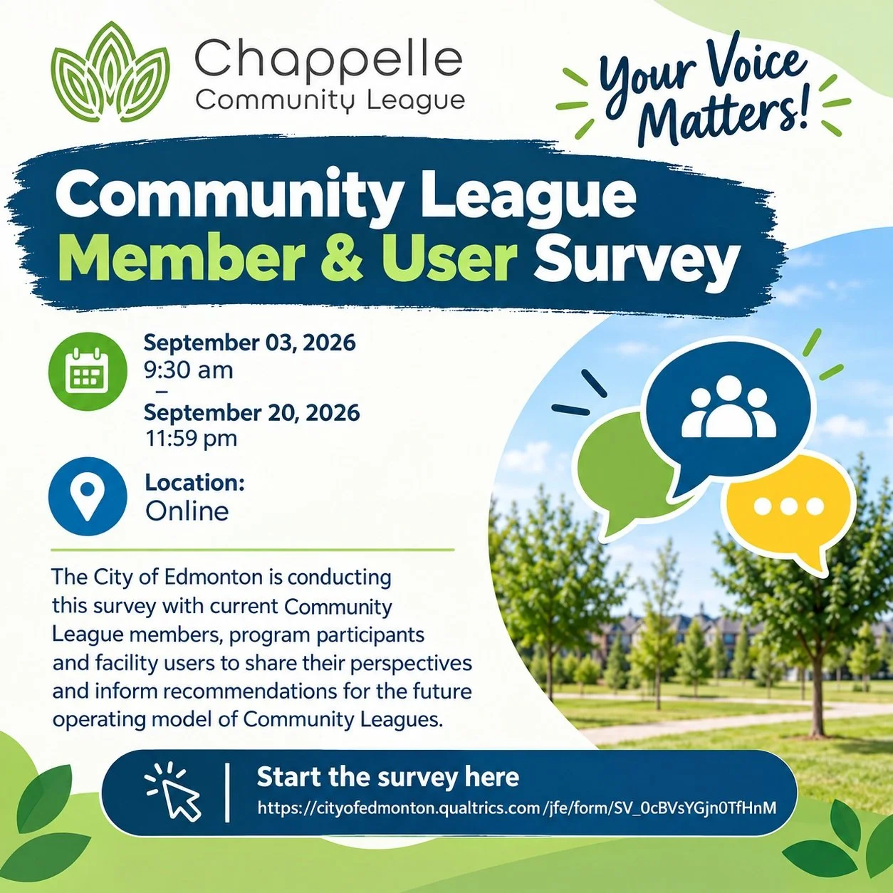 The City of Edmonton is conducting this survey with current Community League members, program participants and facility users to share their perspectives and inform recommendations for the future operating model of Community Leagues.
Link: https://ci