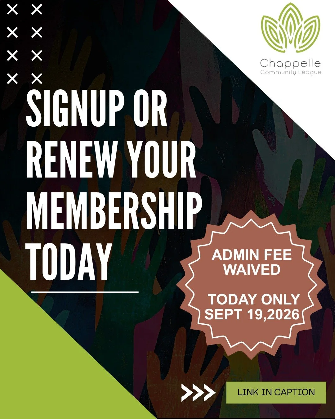 🚨 TODAY ONLY &mdash; SEPTEMBER 19! 🚨

🎉 JOIN OR RENEW YOUR CHAPPELLE COMMUNITY LEAGUE MEMBERSHIP &amp; PAY ONLY THE MEMBERSHIP FEE!

💚 NO ADMIN FEE &mdash; WAIVED TODAY!
That means you pay ONLY:
🏡 Family/Household &mdash; $25
👤 Single &mdash; $
