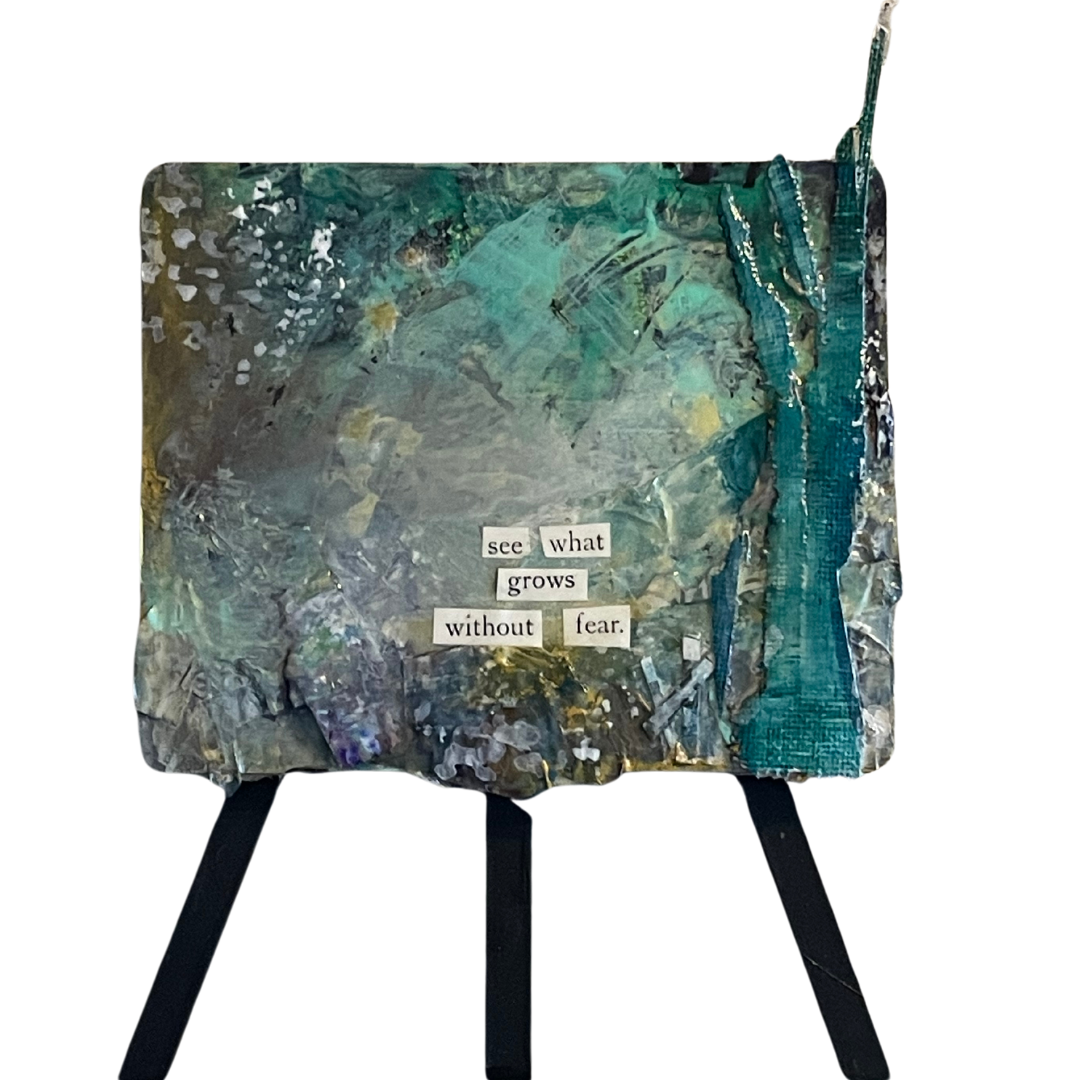 see what grows without fear easel.png